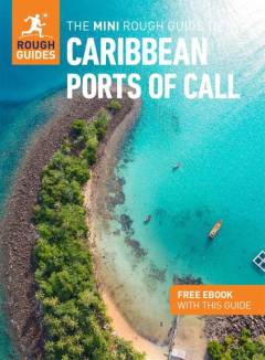 The mini rough guide to Caribbean ports of call