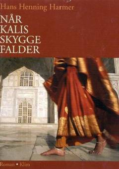 Når Kalis skygge falder
