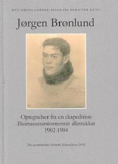 Jørgen Brønlund : optegnelser fra en ekspedition 1902-04