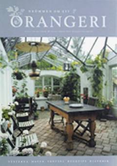 Drömmen om ett orangeri