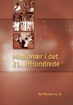 Missionær i det 21. århundrede