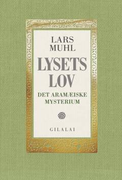 Lysets Lov : det aramæiske mysterium