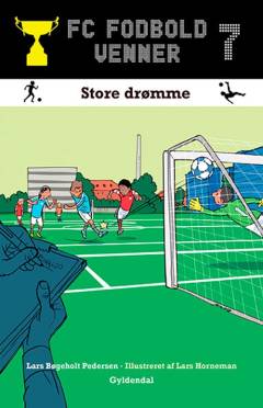 Store drømme