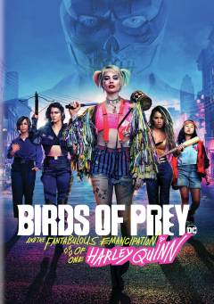 Birds of Prey and the fantabulous emancipation of one Harley Quinn