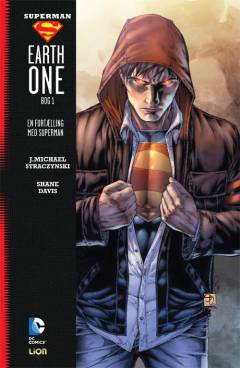Superman earth one. Bog 1 : En fortælling med Superman
