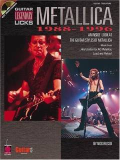 Metallica 1988-1996 : an inside look at the guitar styles of Metallica Lars Ulrich ... et al.