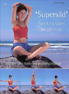 "Supersild" : sund og slank på 28 dage