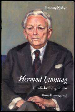 Hermod Lannung : en uforbederlig idealist