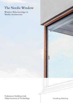 The Nordic window : window behaviorology in Nordic architecture
