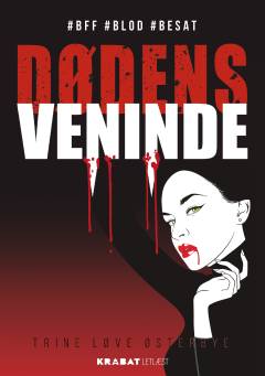 Dødens veninde : #BFF, #blod, #besat