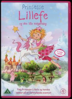 Prinsesse Lillefe og den lille enhjørning