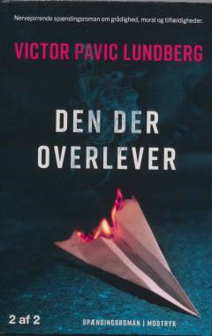 Den der overlever : spændingsroman. Bind 2 (Stor skrift)
