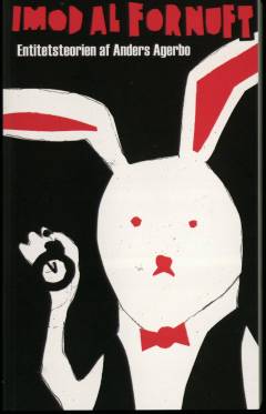 Imod al fornuft : entitetsteorien