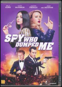 The spy who dumped me