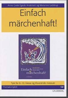 Einfach märchenhaft!