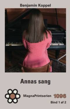 Annas sang. Bind 2 (Stor skrift)