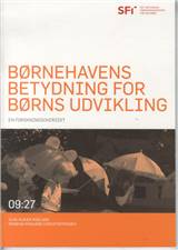 Børnehavens betydning for børns udvikling : en forskningsoversigt