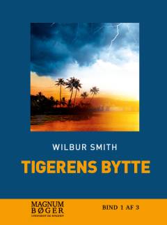 Tigerens bytte. Bind 2 (Stor skrift)
