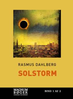 Solstorm. Bind 1 (Stor skrift)