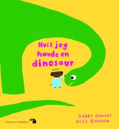 Hvis jeg havde en dinosaur