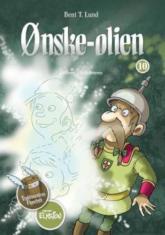 Troldmandens flyvefedt. 10 : Ønske-olien
