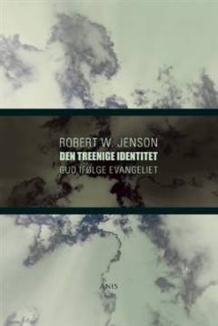 Den treenige identitet : Gud ifølge evangeliet