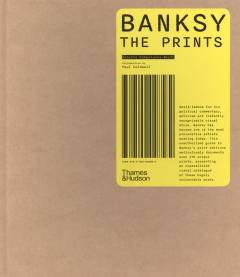 Banksy : the prints