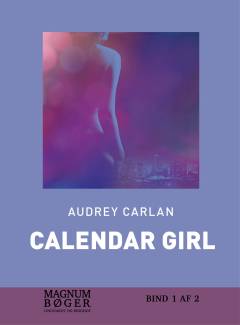 Calendar girl. Bind 1 (Stor skrift)