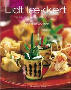 Lidt lækkert : tapas, antipasti, sushi og mezze