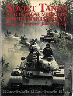 Soviet tanks and combat vehicles 1946 to the present