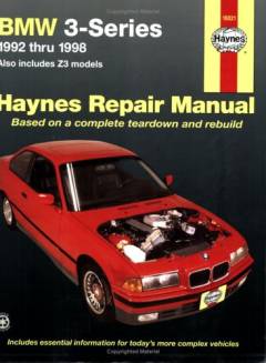 BMW 3-series : automotive repair manual