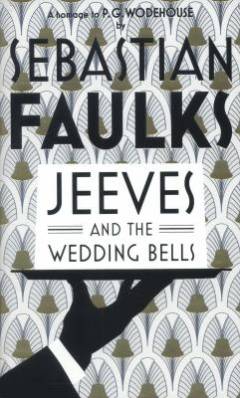 Jeeves and the wedding bells : a homage to P.G. Wodehouse