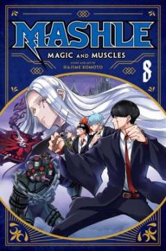 Mashle - magic and muscles. Vol. 8 : Mash Burnedead and the four diamond rings