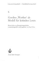 Goethes "Werther" als Modell für kritisches Lesen : Materialien zur Rezeptionsgeschichte