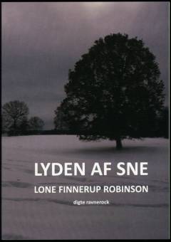 Lyden af sne : digte