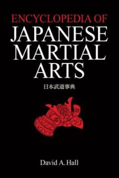 Encyclopedia of Japanese martial arts