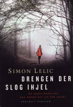 Drengen der slog ihjel