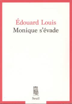 Monique s'évade : le prix de la liberté