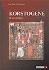 Korstogene : idé og virkelighed