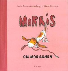Morris om morgenen