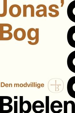 Jonas' Bog : den modvillige