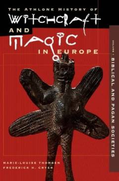 Witchcraft and magic in Europe. Vol. 3 : The middle ages