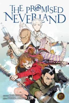 The promised Neverland. Volume 17 : The imperial capital battle