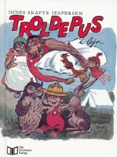 Troldepus i lejr