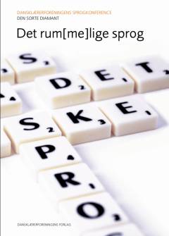 Det rum(me)lige sprog