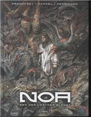 Noa. Bind 2 : Den der udgyder blodet