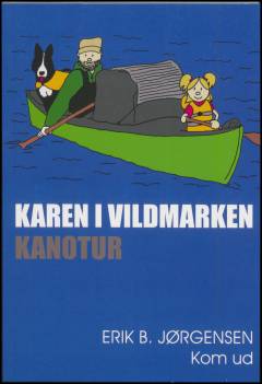 Karen i vildmarken - kanotur