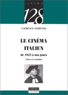 Le cinéma italien: 1945-1995 : Crise et création