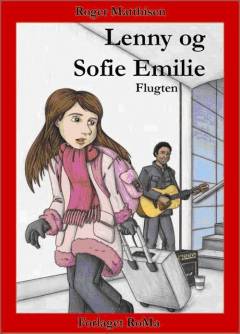 Lenny og Sofie Emilie - flugten