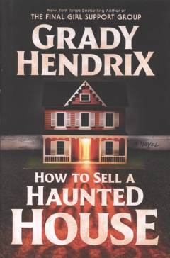 How to sell a haunted house
